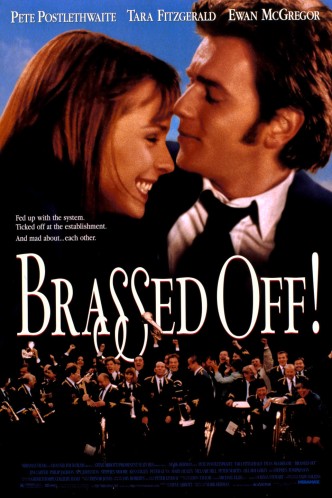 Poster for Brassed Off (1996). Dir. Mark Herman
